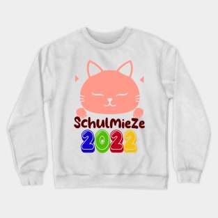 Schulbeginn Katze Schulkatze 2022 T shirt Crewneck Sweatshirt